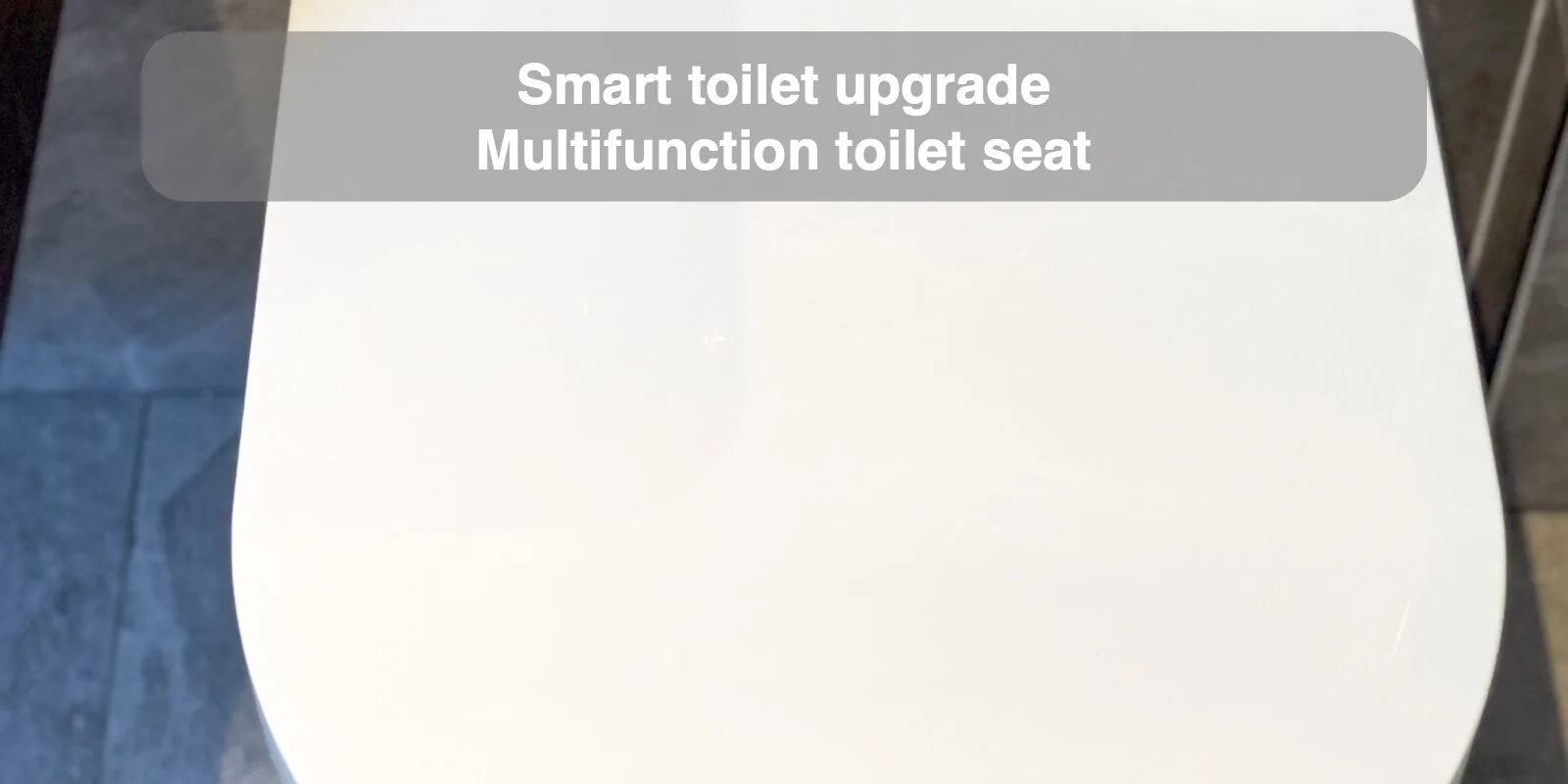 Smart toilet upgrade — Multifunction toilet seat