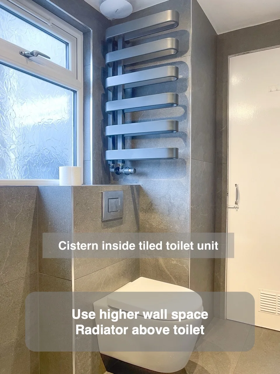 Use higher wall space — Radiator above toilet