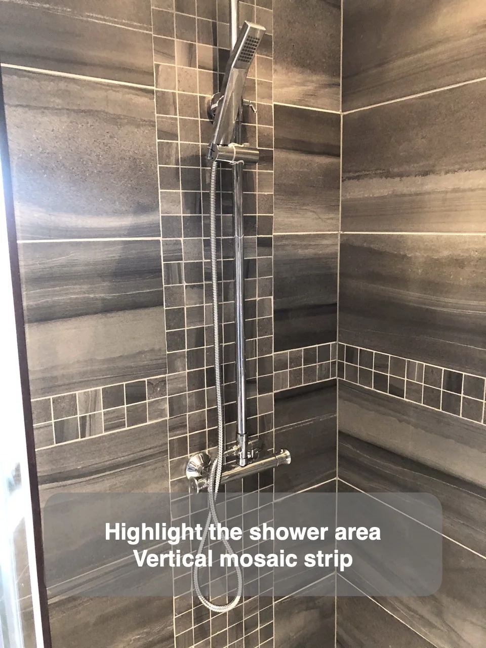 Highlight the shower area — Vertical mosaic strip