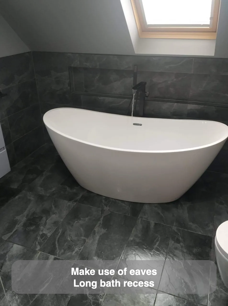 Make use of eaves — Long bath recess
