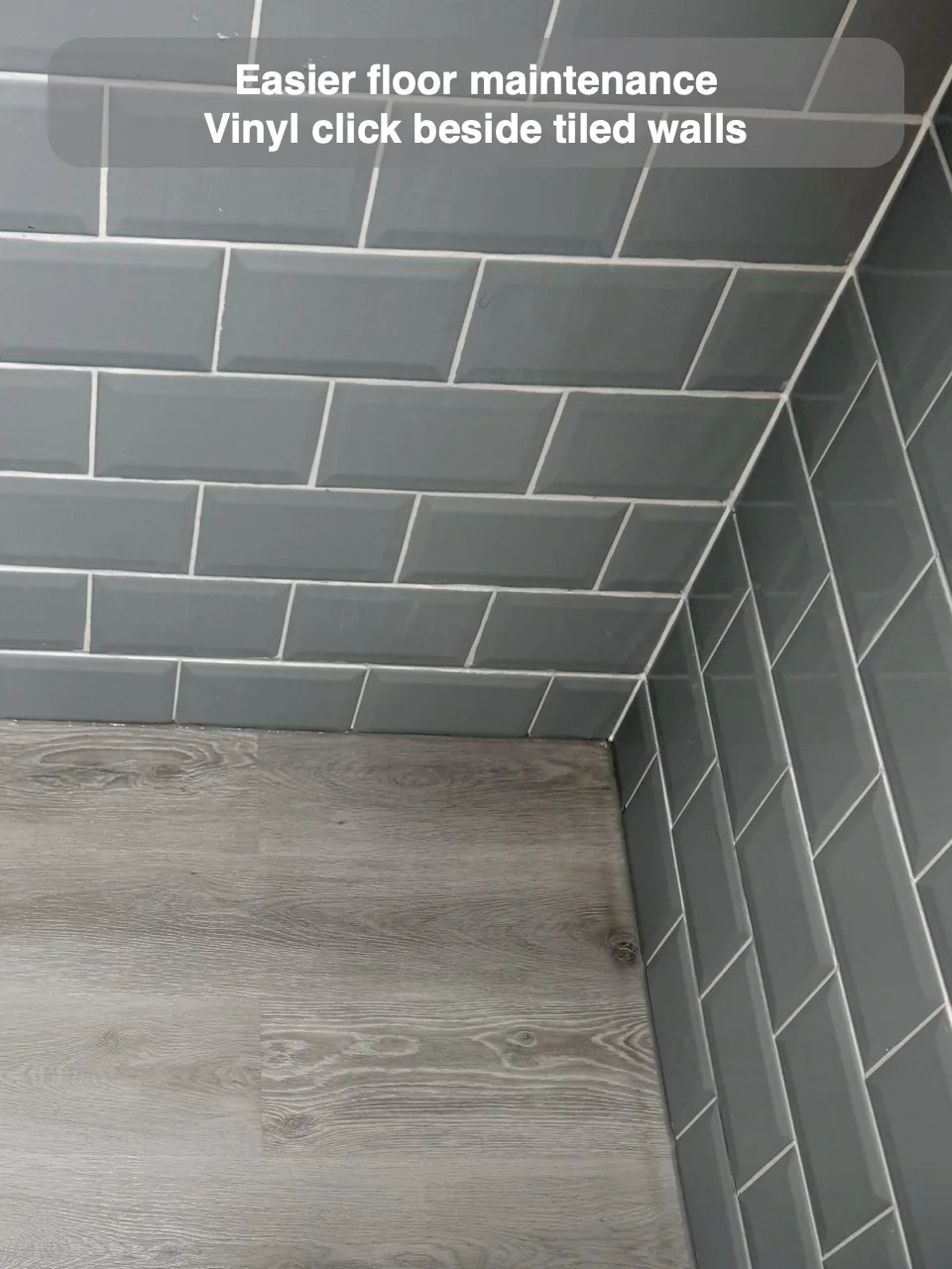 Easier floor maintenance — Vinyl click beside tiled walls