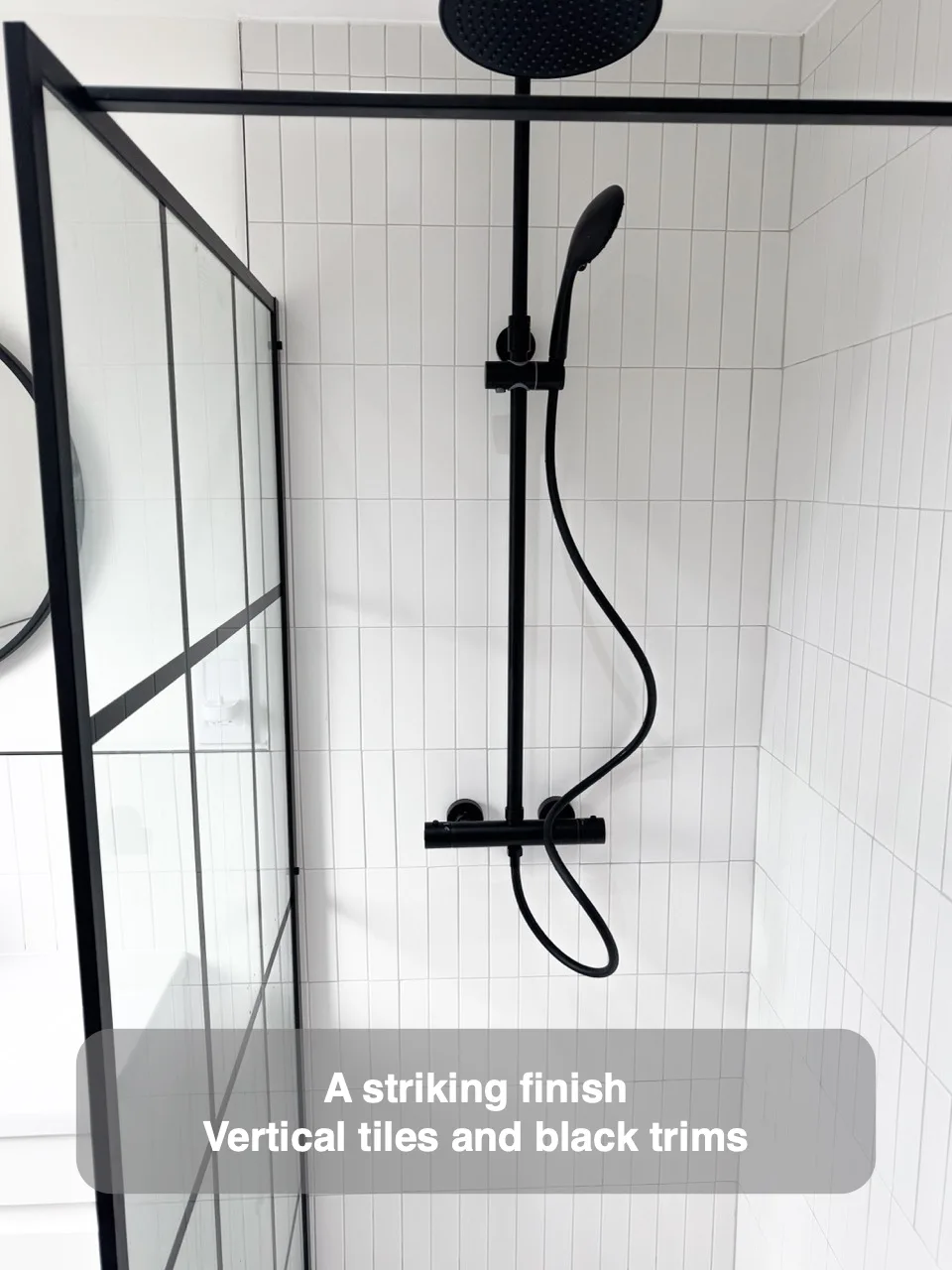 A striking finish — Vertical tiles and black trims