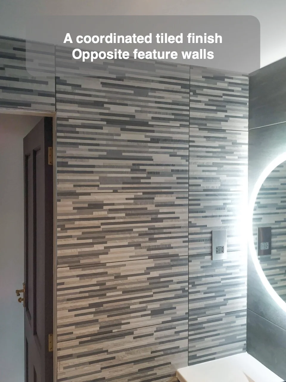 A coordinated tiled finish — Opposite feature walls